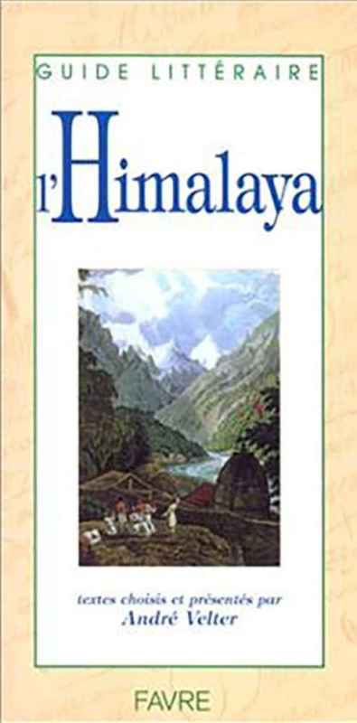 L'Himalaya - Guide Littéraire